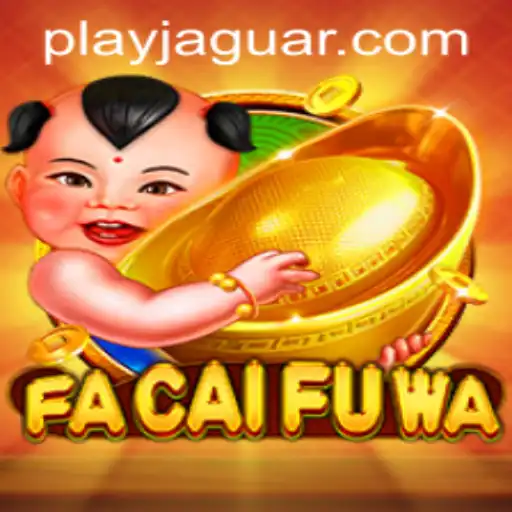 Exploring the Exciting World of FaCaiFuWa: JAGUAR PLAY