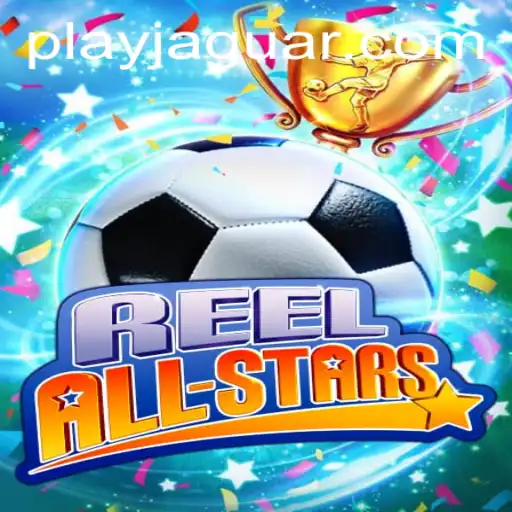 ReelAllStars: A Thrilling Adventure with JAGUAR PLAY
