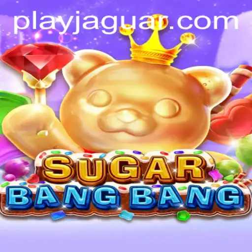Discover the Exciting World of SUGARBANGBANG and JAGUAR PLAY