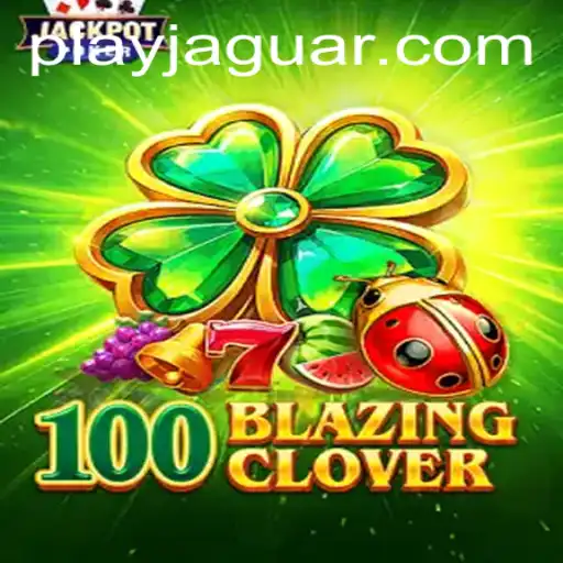 Discover the Thrilling World of 100BlazingClover: A Deep Dive into Gameplay and Strategy